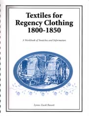 Cover for Textiles for Regency Clothing 1800-1850. Copyright © 2001, Q Graphics Production Company, All Rights Reserved.