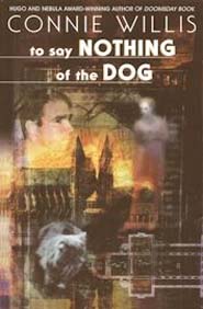 Cover To Say Nothing of the Dog. 